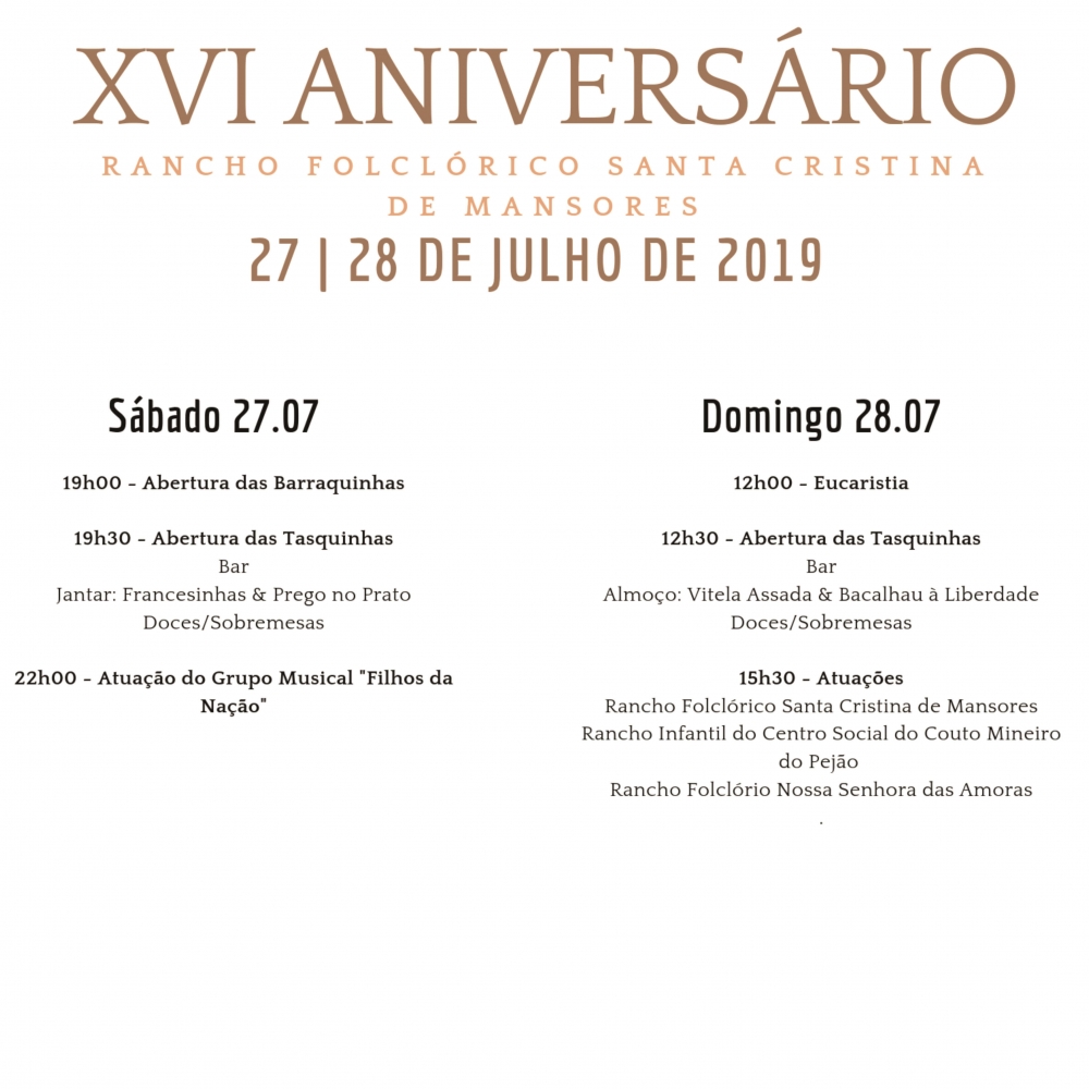 XVI - Aniversário Rancho Folclórico Santa Cristina de Mansores