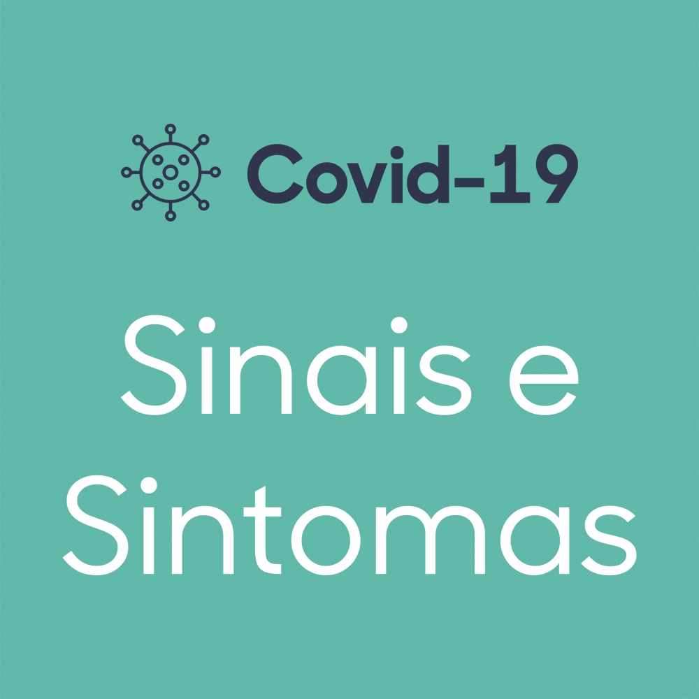 Covid-19 | Sinais e sintomas 
